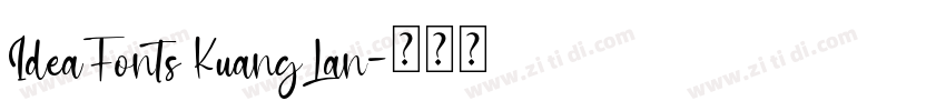 IdeaFonts KuangLan字体转换